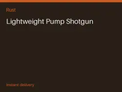 Lightweight Pump Shotgun #571326679 — Rust, лот №265507