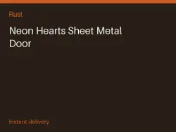 Neon Hearts Sheet Metal Door #570796743 — Rust, лот №265559