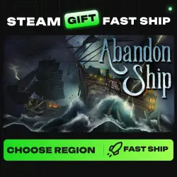 Abandon Ship | REGION SELECTION |STEAM GIFT