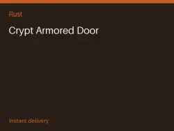 Crypt Armored Door #566305580 — Rust, лот №265577