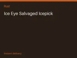 Ice Eye Salvaged Icepick #559013944 — Rust, лот №265594