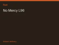 No Mercy L96 #577962520 — Rust, лот №277670