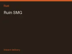 Ruin SMG #575729386 — Rust, лот №278592