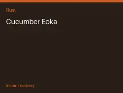Cucumber Eoka #575006636 — Rust, лот №265719