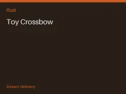 Toy Crossbow #572846332 — Rust, лот №265736