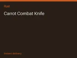 Carrot Combat Knife #572452371 — Rust, лот №267801