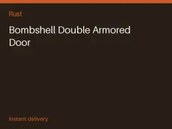 Bombshell Double Armored Door #570808306 — Rust, лот №265961