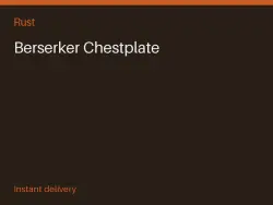 Berserker Chestplate #576071669 — Rust, лот №265985