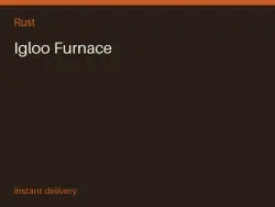 Igloo Furnace #579566936 — Rust, лот №278611