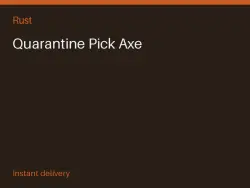 Quarantine Pick Axe #570550909 — Rust, лот №266143