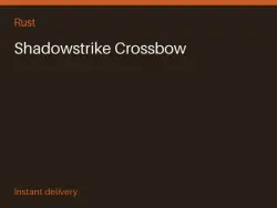 Shadowstrike Crossbow #571131947 — Rust, лот №266274