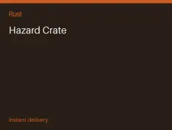 Hazard Crate #575728355 — Rust, лот №266325