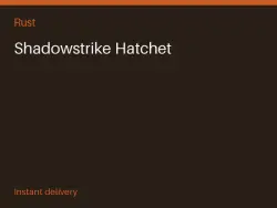 Shadowstrike Hatchet #567626497 — Rust, лот №266330