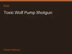 Toxic Wolf Pump Shotgun #565855637 — Rust, лот №273768