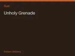 Unholy Grenade #568924684 — Rust, лот №267475