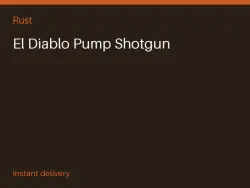 El Diablo Pump Shotgun #572593859 — Rust, лот №266381