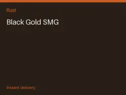 Black Gold SMG #574811590 — Rust, лот №273780