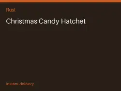 Christmas Candy Hatchet #568565018 — Rust, лот №266548