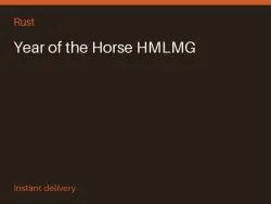 Year of the Horse HMLMG #574184721 — Rust, лот №266669