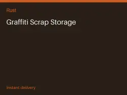 Graffiti Scrap Storage #575168670 — Rust, лот №273904