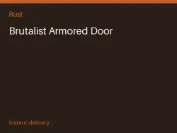 Brutalist Armored Door #579772666 — Rust, лот №278649