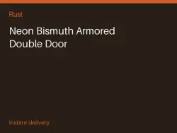 Neon Bismuth Armored Double Door #575510471 — Rust, лот №266720