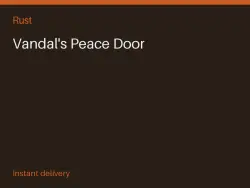 Vandal's Peace Door #571327396 — Rust, лот №266814