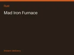Mad Iron Furnace #576650812 — скриншот 1