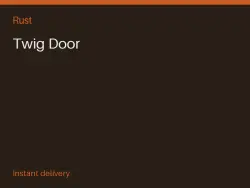 Twig Door #575427299 — Rust, лот №274022