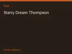 Starry Dream Thompson #570905882 — Rust, лот №274028