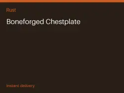 Boneforged Chestplate #556646344 — Rust, лот №267061