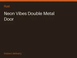 Neon Vibes Double Metal Door #572305814 — Rust, лот №267083