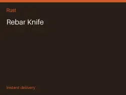 Rebar Knife #575058875 — Rust, лот №268110