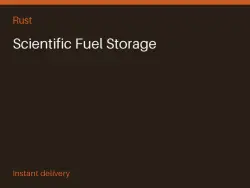 Scientific Fuel Storage #574170433 — Rust, лот №267771