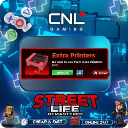 Street Life Remastered - Extra Printers [999R]