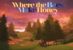 Where the Bees Make Honey | Ключ Steam (RU/CIS/WORLD)