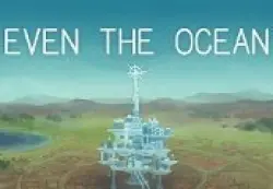 Even the Ocean | Ключ Steam (RU/CIS/WORLD)