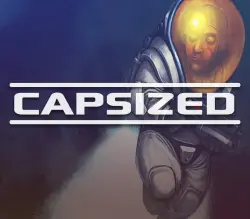 Capsized | Ключ Steam (RU/CIS/WORLD)