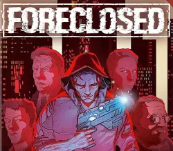 FORECLOSED | Ключ Steam (RU/CIS/WORLD)