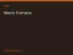Necro Furnace #575526478 — Rust, лот №274161