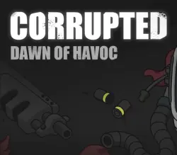 Corrupted: Dawn of Havoc | Ключ Steam (RU/CIS/WORLD)