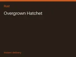 Overgrown Hatchet #574337352 — Rust, лот №268166