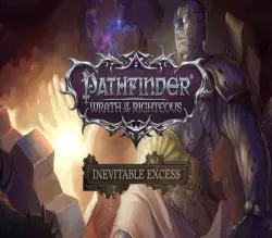 Pathfinder: Wrath of the Righteous - Inevitable Excess | Ключ Steam (RU/CIS/WORLD)