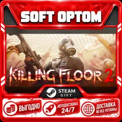 Killing Floor 2 · Standard|Digital Deluxe|Ultimate · Steam ANY REGION · AUTO 24/7