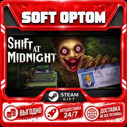 Shift At Midnight · Steam ANY REGION · AUTO 24/7