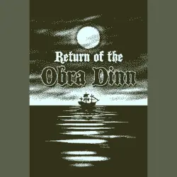 Return of the Obra Dinn