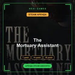 АРЕНДА 7/14/30 ДНЕЙ | STEAM АККАУНТ | The Mortuary Assistant