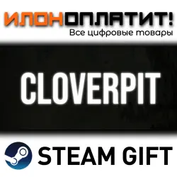 CloverPit · STEAM GIFT · AUTO-DELIVERY