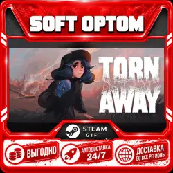 Torn Away · Steam ЛЮБОЙ РЕГИОН · АВТО 24/7