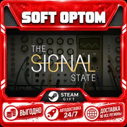 The Signal State · Steam ЛЮБОЙ РЕГИОН · АВТО 24/7